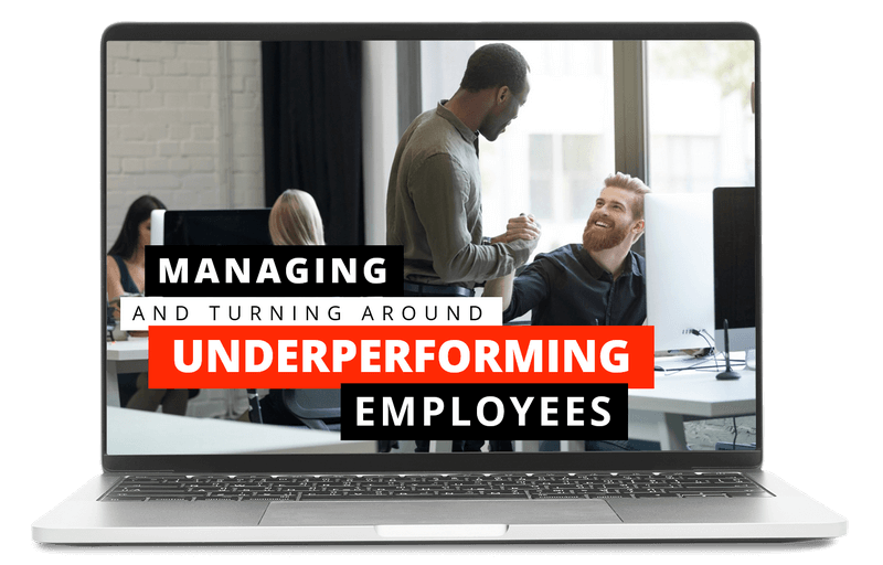 Managing and Turning Around Underperforming Employees