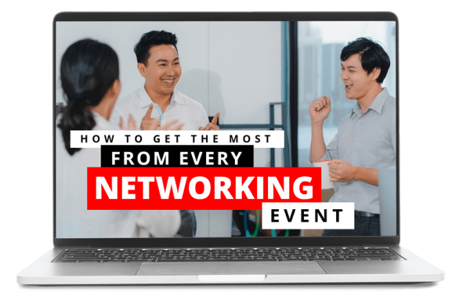 How to Get the Most from Every Networking Event - Success[Bytes]