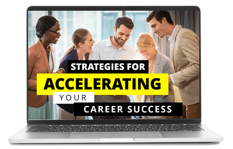 Strategies for Accelerating Your Career Success