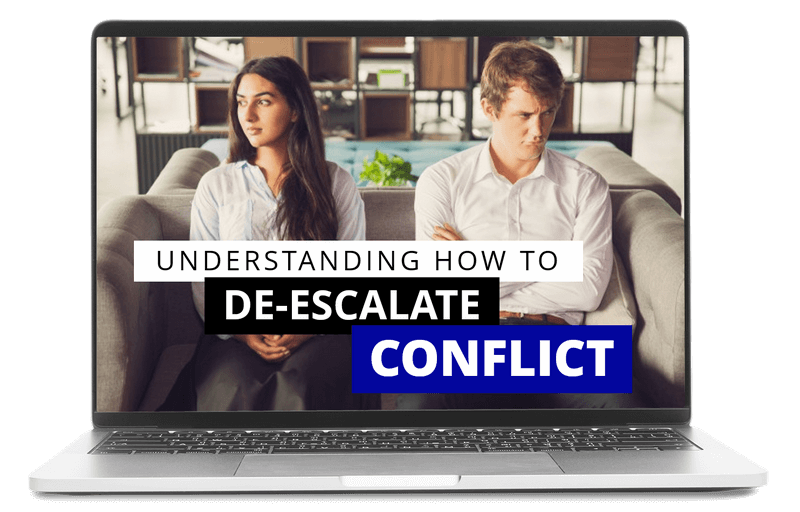 Understand How to De-Escalate Conflict