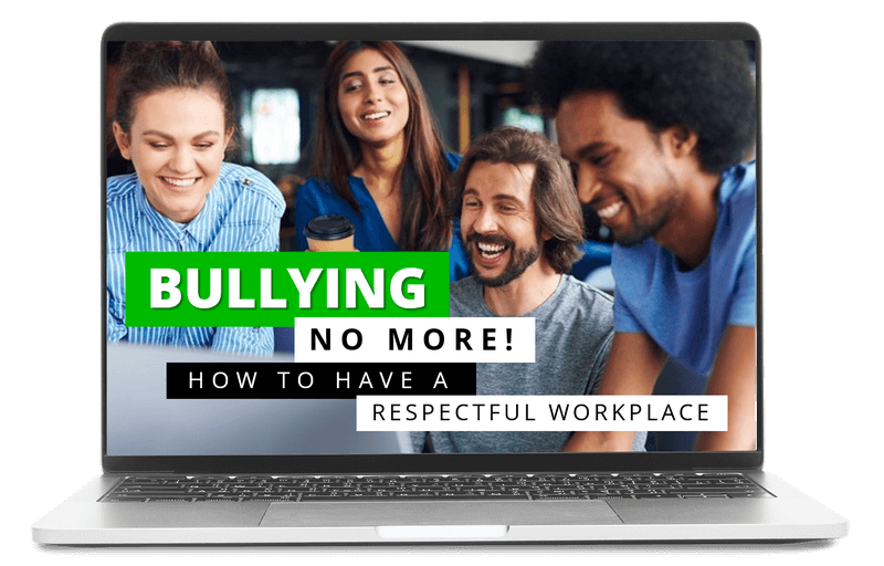 Bullying No More! How to Have a Respectful Workplace
